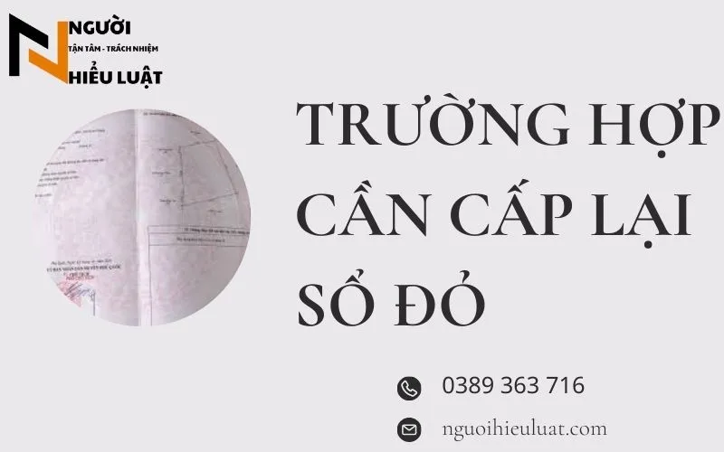 Trường hợp cần cấp lại sổ đỏ