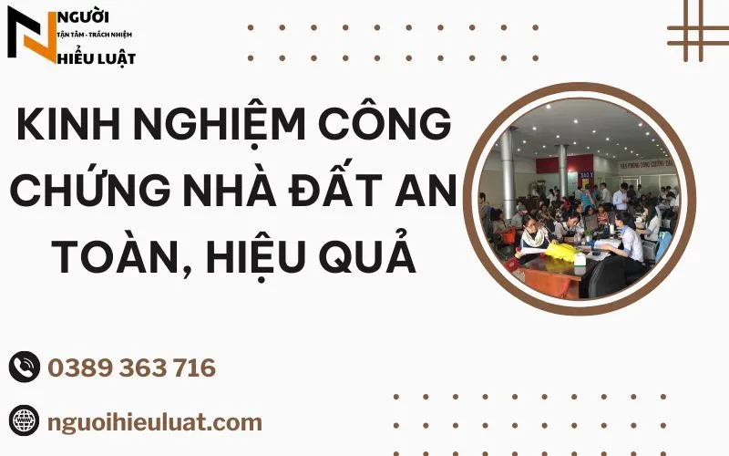 Kinh nghiêm công chứng nhà đất