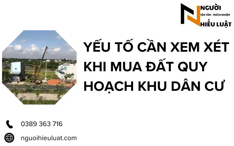 Mua đất quy hoạch cần xem xét gì?