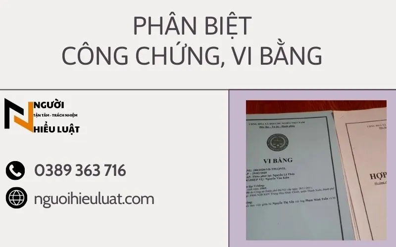 Phân biệt công chứng, vi bằng