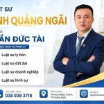 Top 7 văn phòng luật sư uy tín, chuyên nghiệp tại Quảng Ngãi