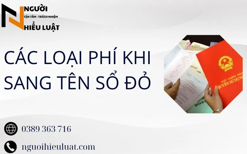 Các loại phí khi sang tên sổ đỏ cho con