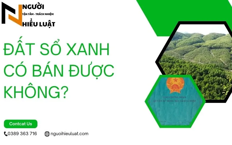 Đất sổ xanh có bán được không?