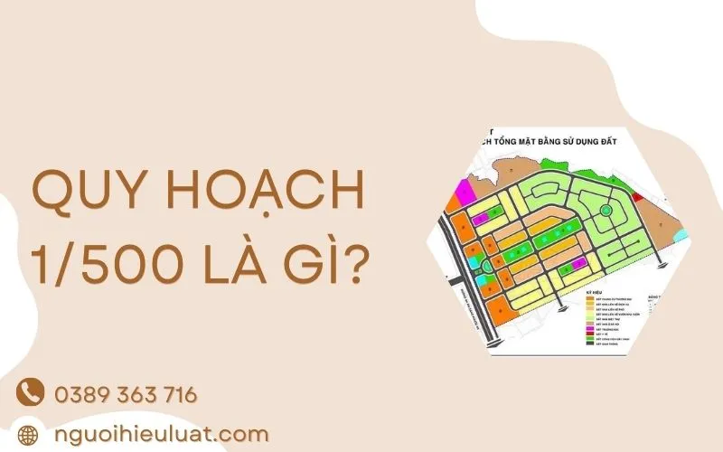 Quy hoạch 1/500 là gì? 3 phút để hiểu rõ vấn đề