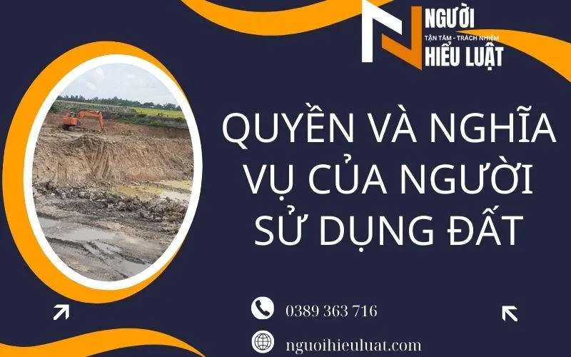 Quyền và nghĩa vụ người sử dụng đất