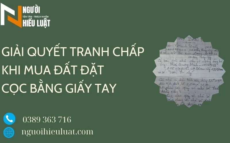 Giải quyết tranh chấp bằng giấy viết tay