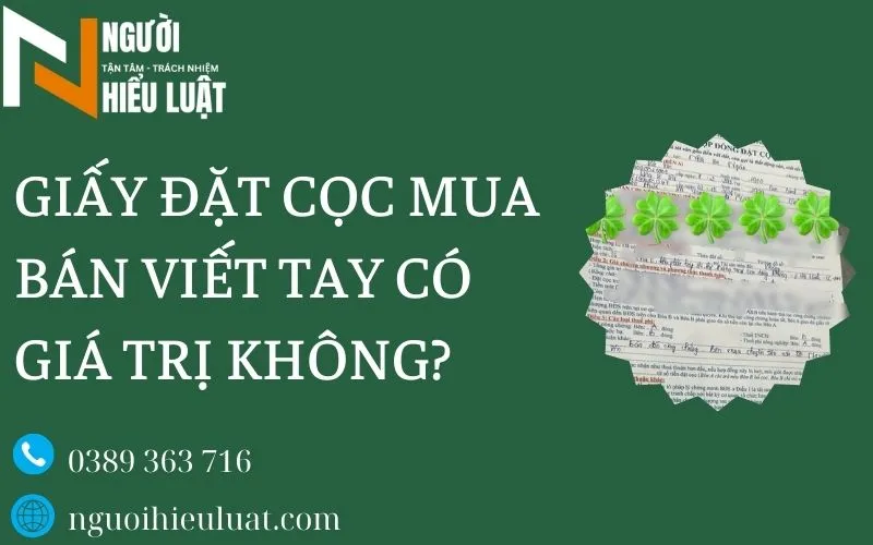 Giấy đặt cọc mua đất viết tay có giá trị không? giải đáp chi tiết