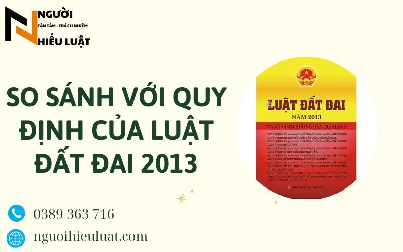 So sánh với luật đất đai 2013