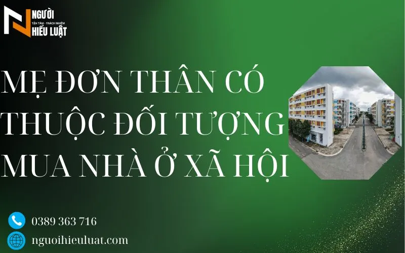 Mẹ đơn thân mua nhà ở xã hội