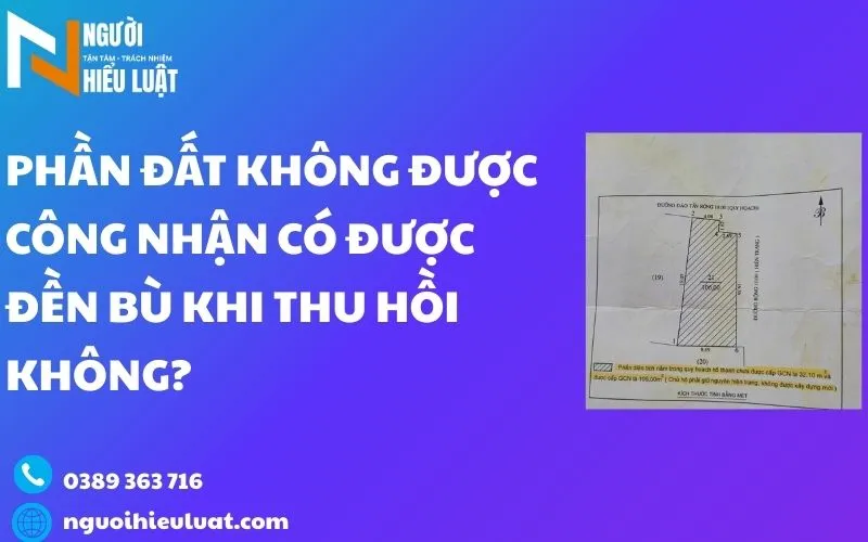 Phần đất không được công nhận trong sổ hồng có được đền bù không? 