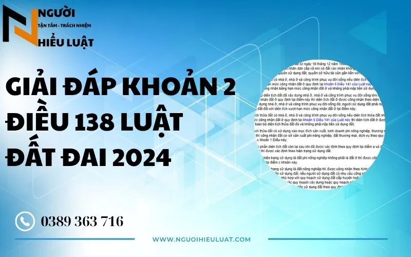 Khoản 2 điều 138 luật đất đai 2024: Cấp sổ đỏ cho đất không giấy tờ