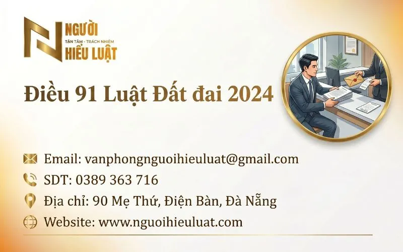 Điều 91 Luật đất đai 2024: Bồi thường khi nhà nước thu hồi đất