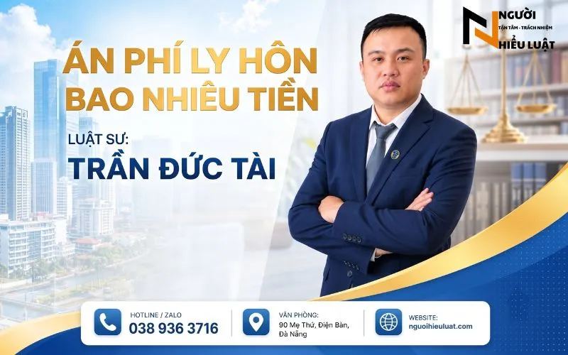 Án Phí Ly Hôn Bao Nhiêu Tiền? (Cập Nhật 2026)